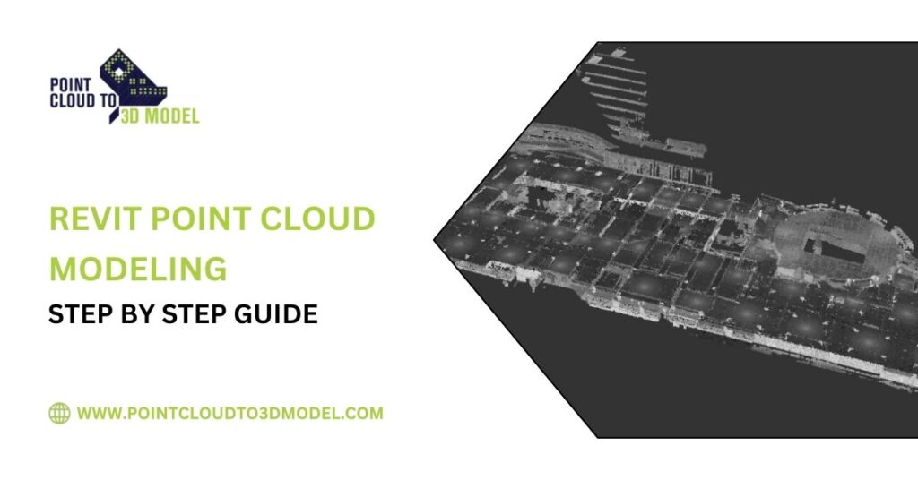 Revit Point Cloud Modeling