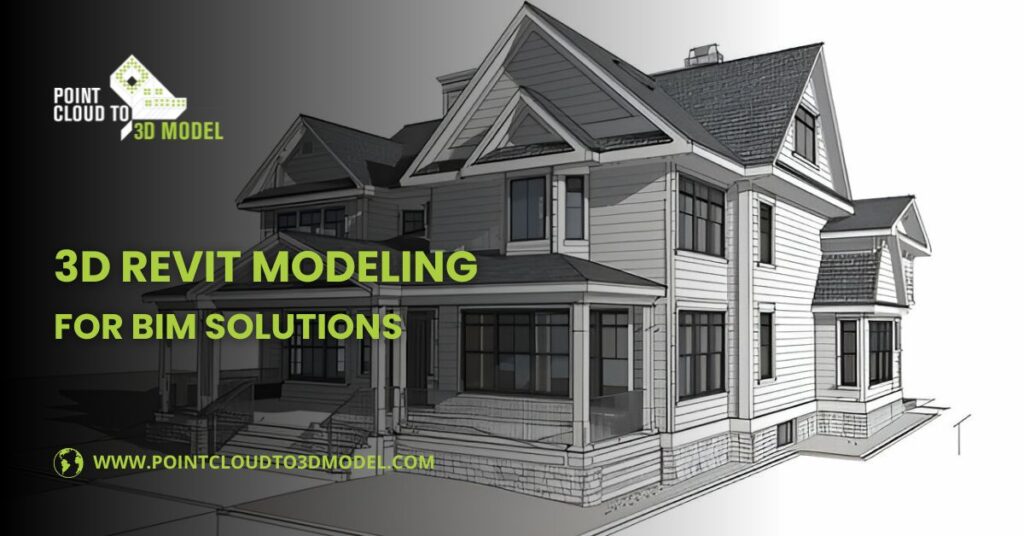 3D Revit modeling for BIM Solution