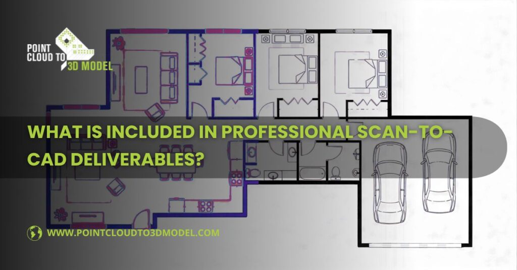 Scan-to-CAD Deliverables